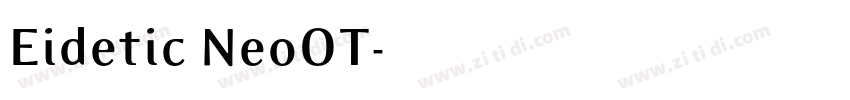 Eidetic NeoOT字体转换